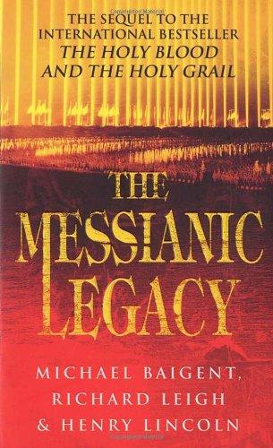 The Messianic Legacy