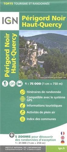 IGN 75 000 Touristische Wanderkarte Perigord Noir Haut Quercy (Ign Map)