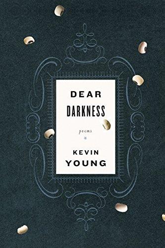 Dear Darkness: Poems