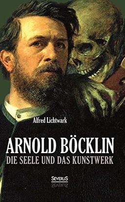 Die Seele und das Kunstwerk/Böcklinstudien