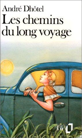 Les Chemins du long voyage