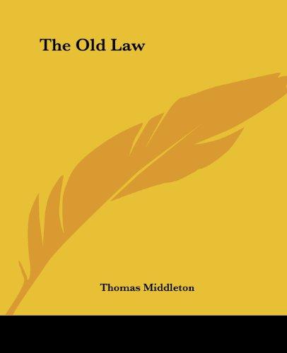 The Old Law