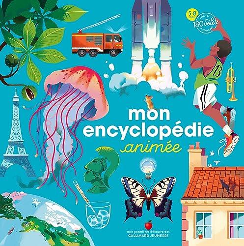 Mon encyclopédie animée : 5-8 ans