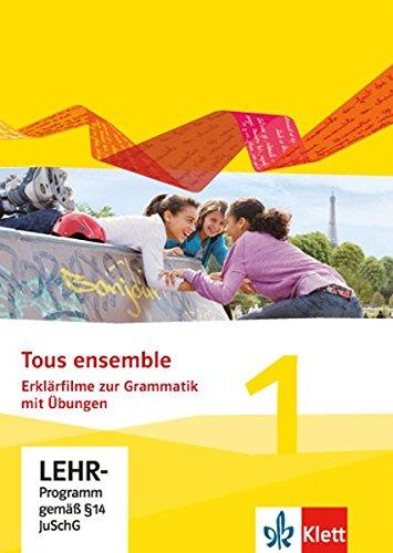 Tous ensemble 1. Erklärfilme und Grammatikübungen CD-ROM