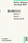 Mimesis: Kultur, Kunst, Gesellschaft