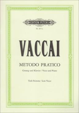 Metodo Pratico di Canto Italiano: Tiefe Singstimme / (für Gesang und Klavier)