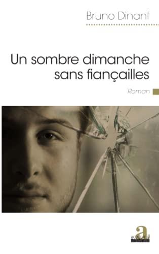 Un sombre dimanche sans fiançailles