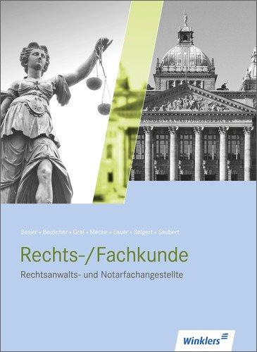 Rechtsanwalts- und Notarfachangestellte: Rechts-/Fachkunde: Schülerband