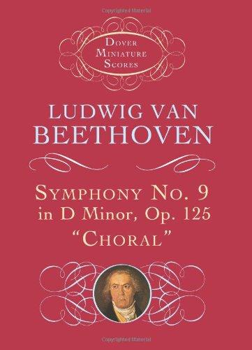 Beethoven  Symphony No.9 In D Minor Op.125 'Choral' (Miniature Score) (Dover Miniature Scores)