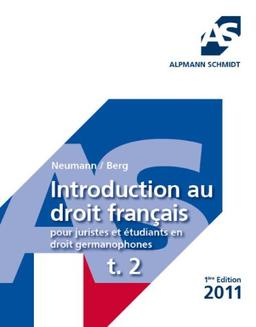 Introduction au droit français: pour juristes et étudiants en droit germanophones t. 2