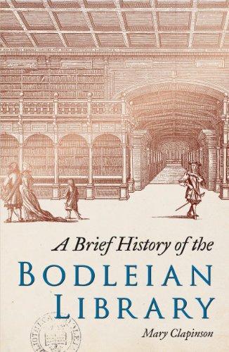 A Brief History of the Bodleian Library