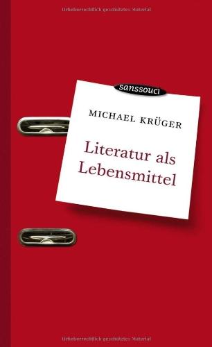 Literatur als Lebensmittel