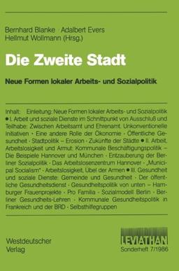 Die Zweite Stadt: Neue Formen lokaler Arbeits- und Sozialpolitik (Leviathan. Sonderheft) (German Edition)