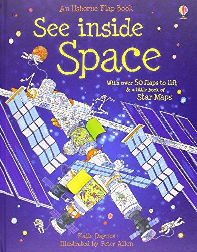 See Inside: Space: With over 50 flaps to lift & a little book of Star Maps (Usborne See Inside)