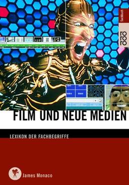 Film und Neue Medien: Lexikon der Fachbegriffe