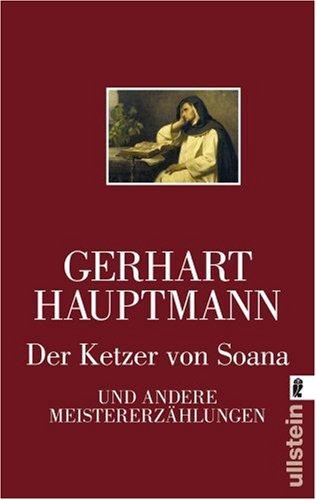 Der Ketzer von Soana und andere Meistererzählungen