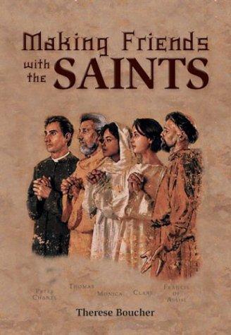 Making Friends With the Saints