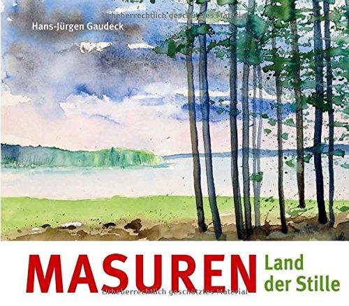 Masuren: Land der Stille