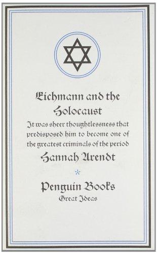 Eichmann and the Holocaust (Penguin Great Ideas)