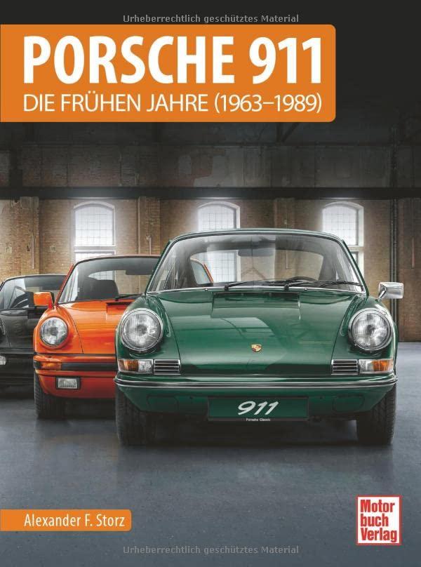 Porsche 911: Die frühen Jahre (1963 - 1989)