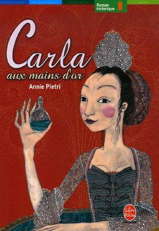 Carla aux mains d'or