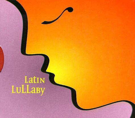 Latin Lullaby