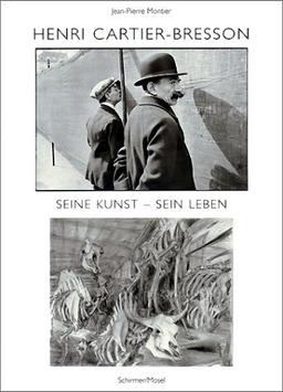 Henri Cartier-Bresson. Seine Kunst, sein Leben. Sonderausgabe