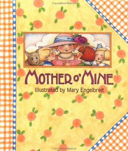 Mother O'Mine (Little Books)