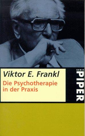 Die Psychotherapie in der Praxis: Eine kasuistische Einführung für Ärzte