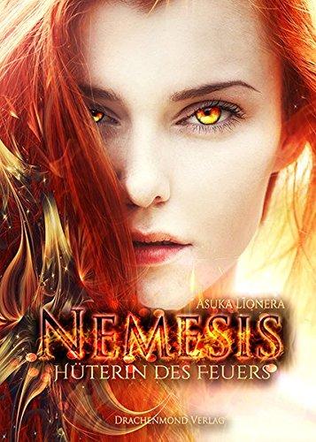 Nemesis: Hüterin des Feuers