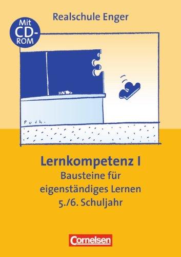 Praxisbuch: Lernkompetenz - Bausteine für eigenständiges Lernen Teil 1 - 5./6. Schuljahr - mit CD-ROM (Aktualisierte Auflage)