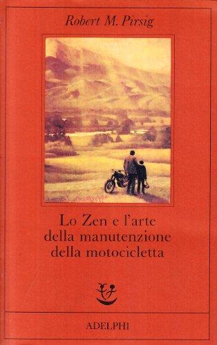 Lo zen e l'arte della manutenzione della motocicletta (Fabula)