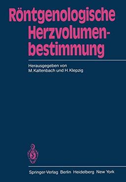 Röntgenologische Herzvolumenbestimmung