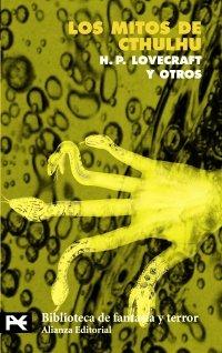 Los mitos de Cthulhu (El Libro De Bolsillo - Bibliotecas Temáticas - Biblioteca De Fantasía Y Terror)