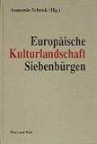 Europäische Kulturlandschaft. Reflexion einer wissenschaftlichen Dokumentation