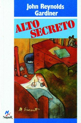 Alto secreto (Noguer histórico, Band 88)