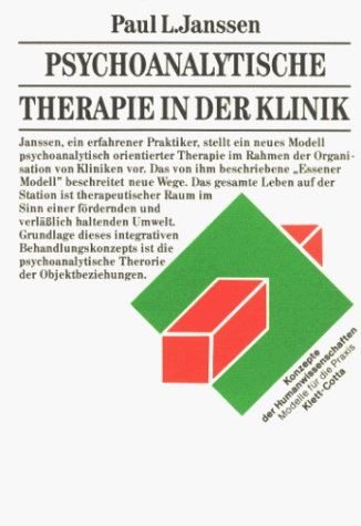 Psychoanalytische Therapie in der Klinik