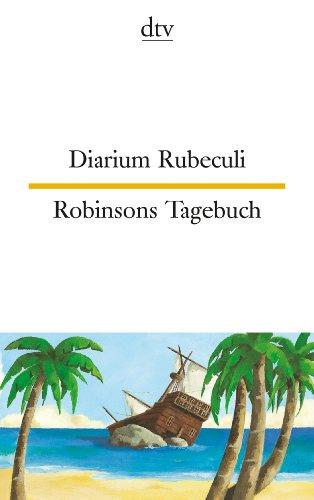 Diarium Rubeculi Robinsons Tagebuch