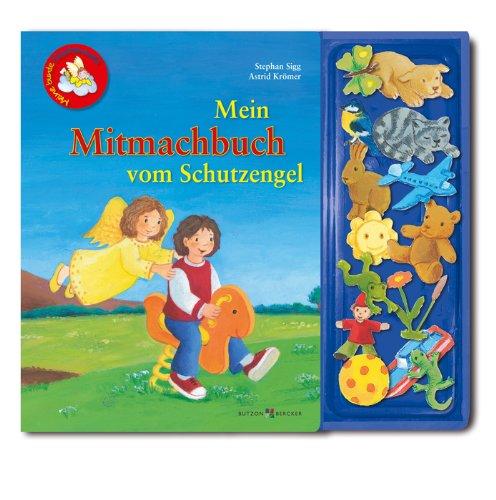 Mein Mitmachbuch vom Schutzengel