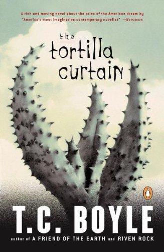 The Tortilla Curtain (Penguin Literary Classics)