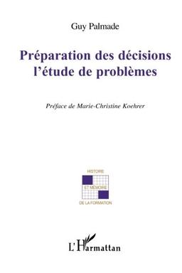 Préparation des décisions : l'étude de problèmes