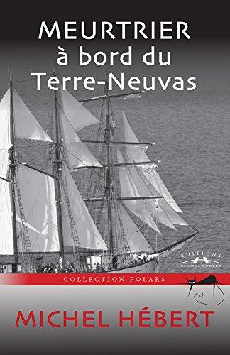 Meurtrier à bord du terre-neuvas