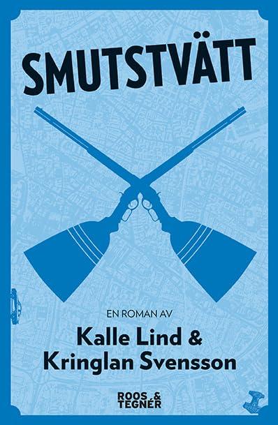 Smutstvätt (Stellan Kask, Band 2)