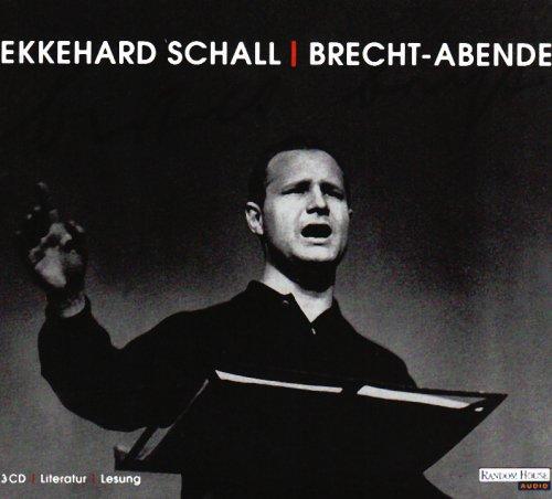 Ekkehard Schall: Brecht Abende