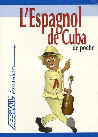 L'espagnol de Cuba de poche