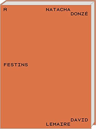 Natacha Donzé : festins