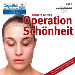 Operation Schönheit: Das Geschäft mit dem Stigma (ungekürzte Lesung auf 1 MP3-CD)