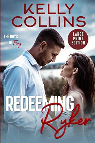 Redeeming Ryker LARGE PRINT (Boys of Fury, Band 1)