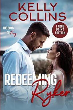 Redeeming Ryker LARGE PRINT (Boys of Fury, Band 1)