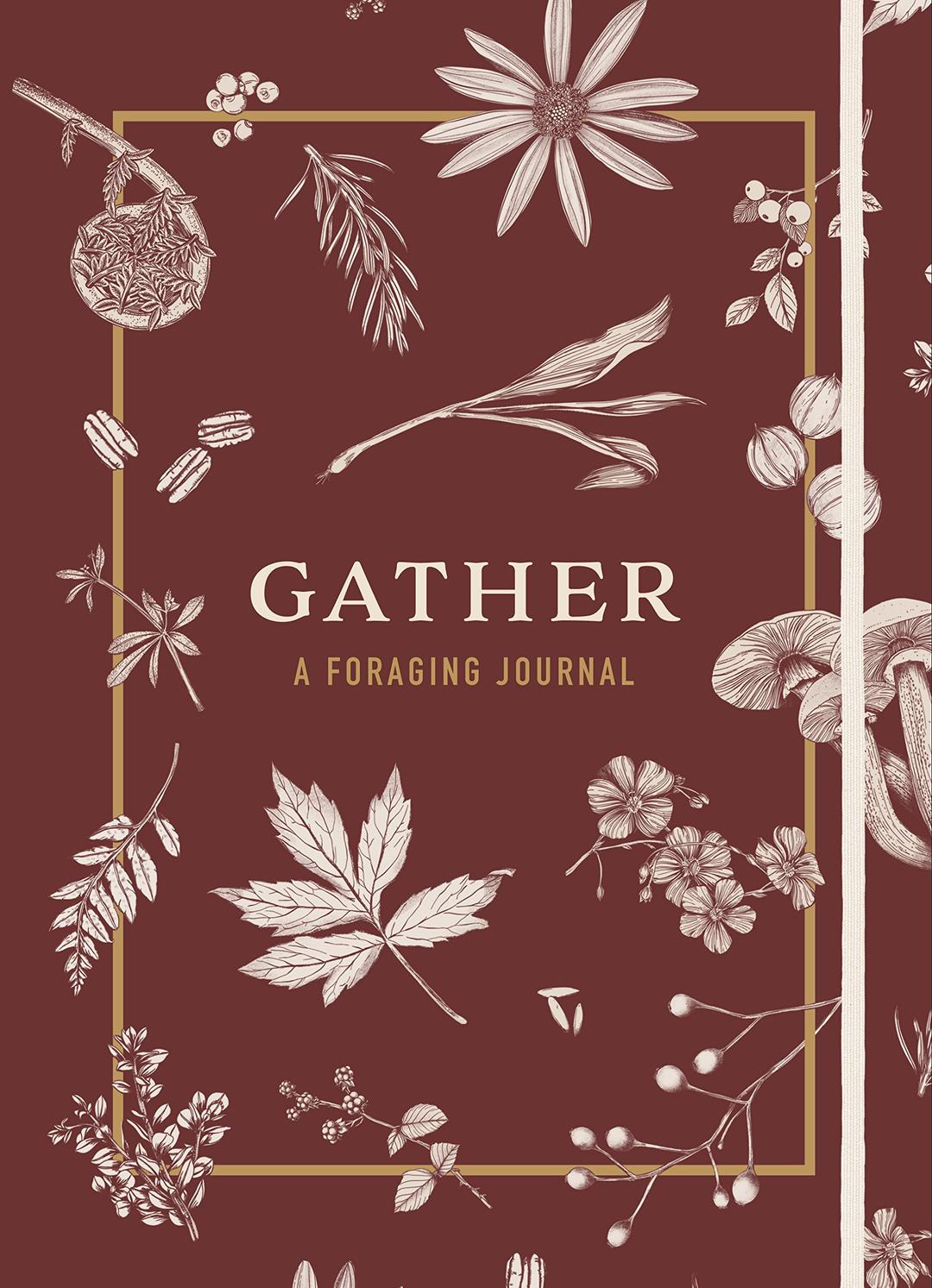 Gather: A Foraging Journal